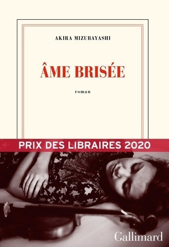 Livrenpoche : Âme brisée - Akira Mizubayashi - Livre