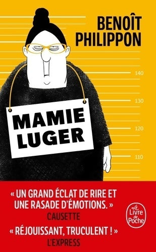 Livrenpoche : Mamie Luger - Benoit Philippon - Livre