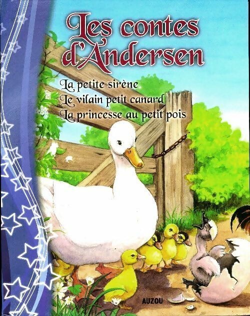 Livrenpoche : La petite sirène / Le vilain petit canard / La princesse au petit pois - Hans Andersen - Livre