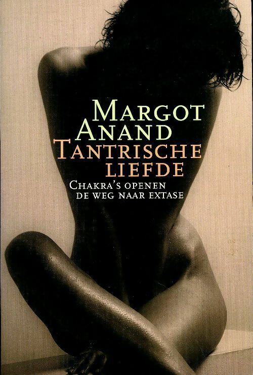 Livrenpoche : Tantrische liefde - Margot Anand - Livre