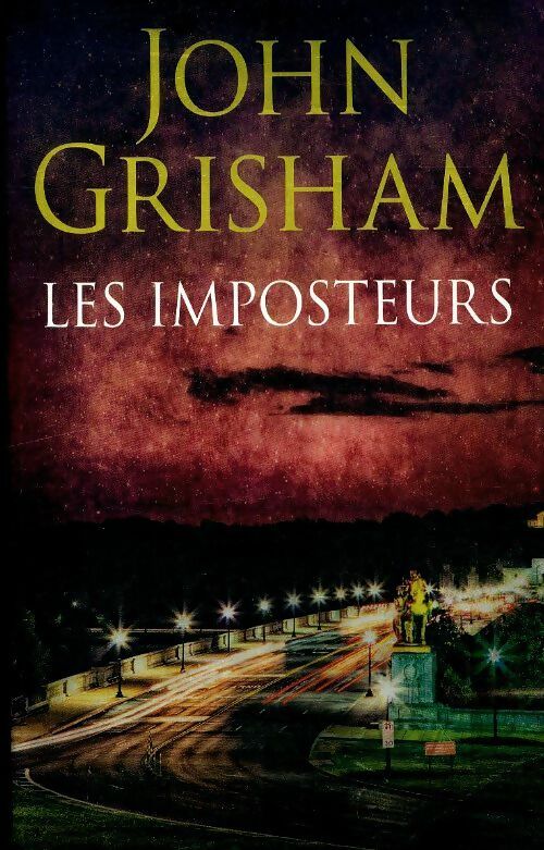 Livrenpoche : Les imposteurs - John Grisham - Livre