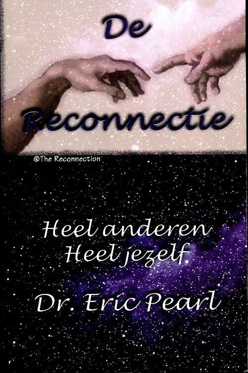 Livrenpoche : De reconnectie : Heel anderen heel jezelf - Eric Pearl - Livre
