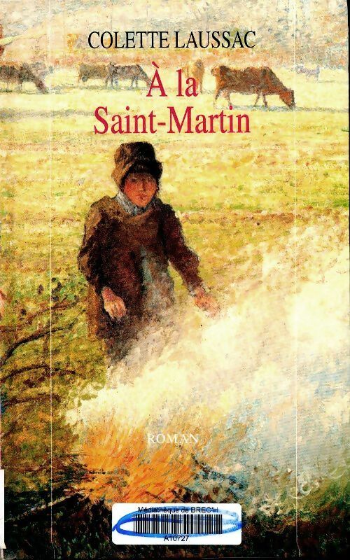 Livrenpoche : A la Saint-Martin - Colette Laussac - Livre