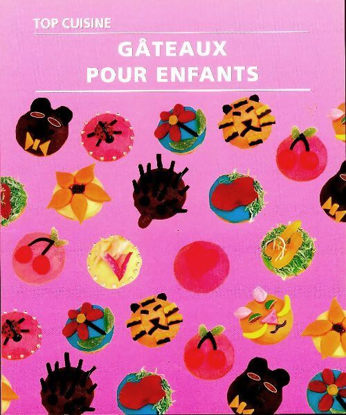 Livrenpoche : Gâteaux pour enfants - Collectif - Livre