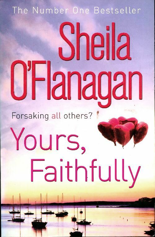 Livrenpoche : Yours, faithfully - Sheila O'Flanagan - Livre