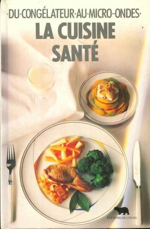 Livrenpoche : Du congélateur au micro-ondes : La cuisine santé - Jill Mc William - Livre