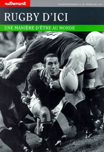 Livrenpoche : Rugby d'ici. Une manière d'être au monde - Sébastien Darbon - Livre