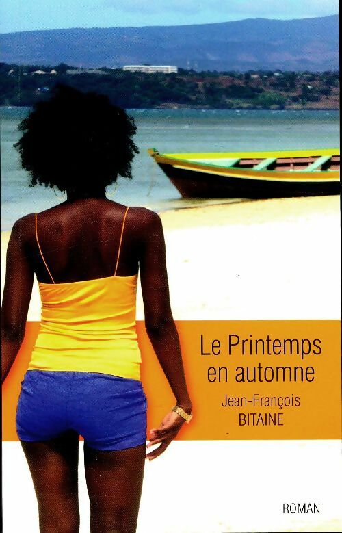 Livrenpoche : Le printemps en automne - Jean-François Bitaine - Livre