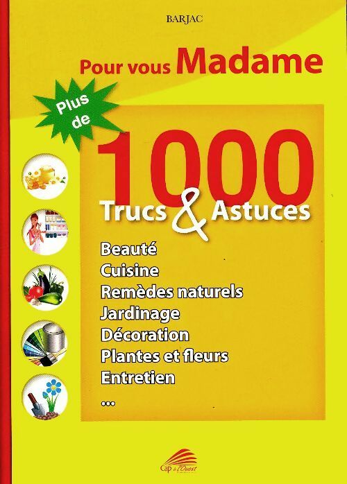 Livrenpoche : 1000 trucs et astuces - Collectif - Livre