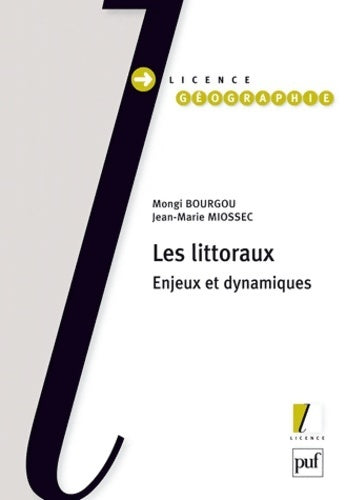 Livrenpoche : Les littoraux. Enjeux et dynamiques - Jean-Marie Miossec - Livre