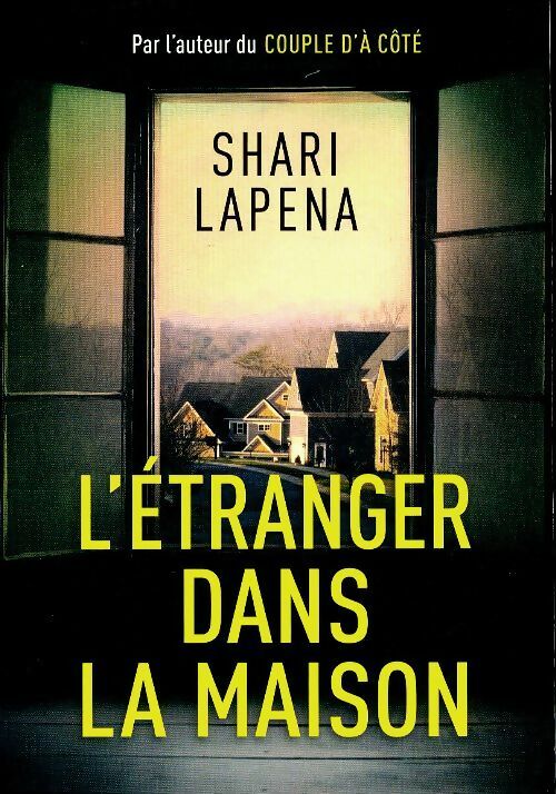 Livrenpoche : L'étranger dans la maison - Shari Lapena - Livre