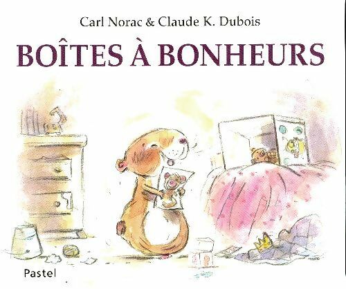 Livrenpoche : Boîtes à bonheur - Carl Norac - Livre