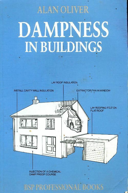 Livrenpoche : Dampness in buildings - Alan Oliver - Livre
