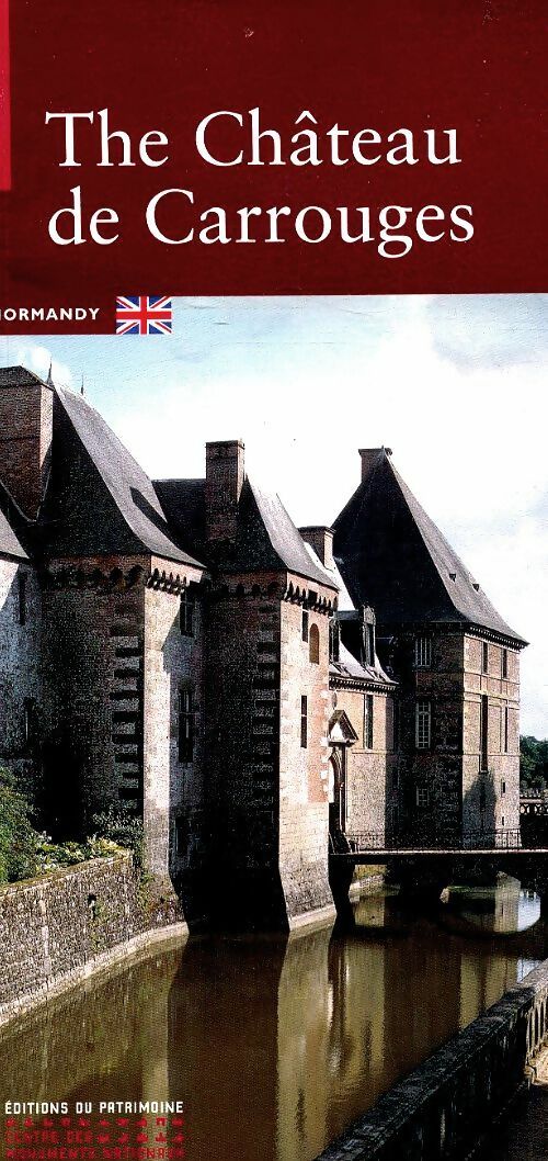 Livrenpoche : The château de Carrouges  - Claude Terrier - Livre