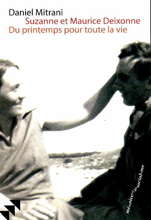 Livrenpoche : Suzanne et Maurice Deixonne - Daniel Mitrani - Livre