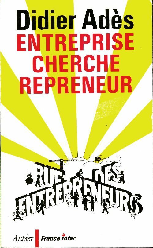 Livrenpoche : Entreprise cherche repreneur - Didier Adès - Livre