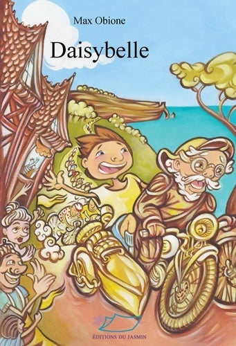 Livrenpoche : Daisybelle - Max Obione - Livre