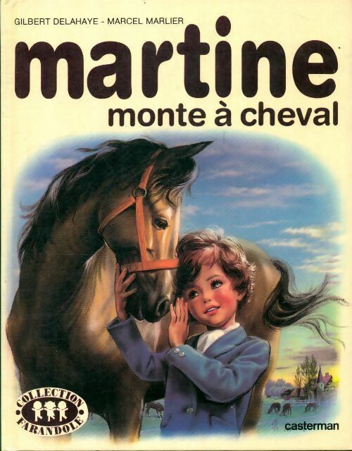 Livrenpoche : Martine monte à cheval - Gilbert Delahaye - Livre
