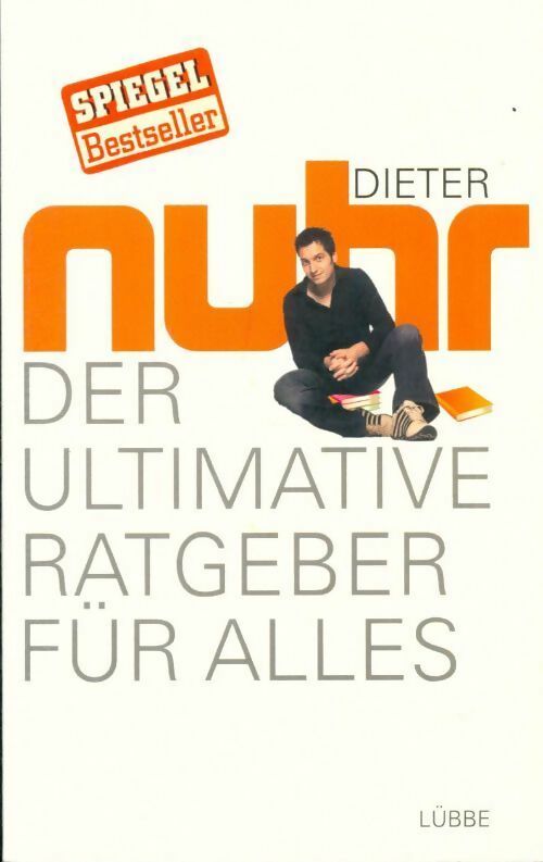 Livrenpoche : Der ultimative ratgeber für alles - Dieter Nuhr - Livre