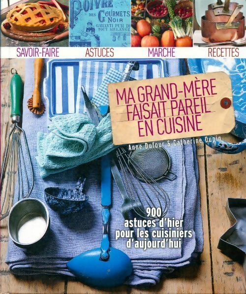 Livrenpoche : Ma grand-mère faisait pareil en cuisine - Collectif - Livre