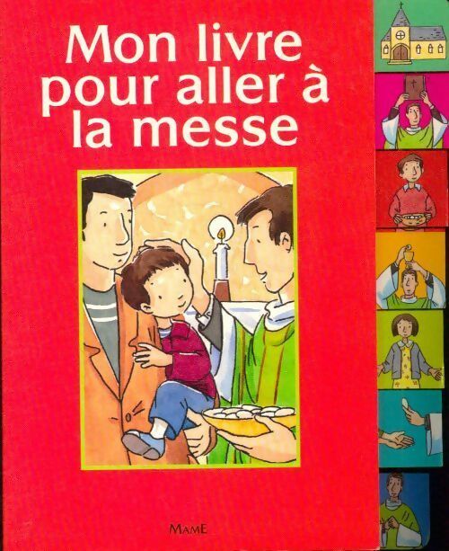 Livrenpoche : Mon livre pour aller à la messe - Collectif - Livre