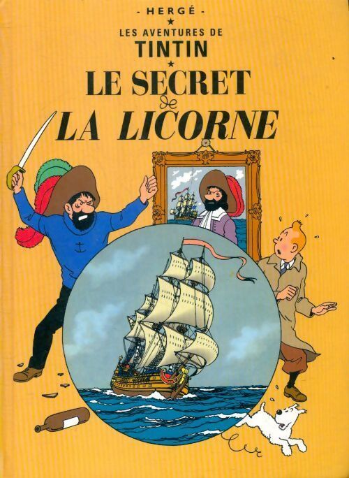 Livrenpoche : Tintin : Le secret de la licorne - Hergé - Livre