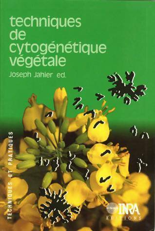Livrenpoche : Techniques de cytogénétique végétale - Joseph Jahier - Livre