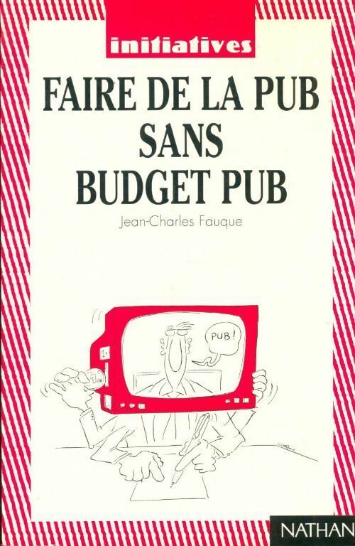 Livrenpoche : Faire de la pub sans budget pub - Collectif - Livre
