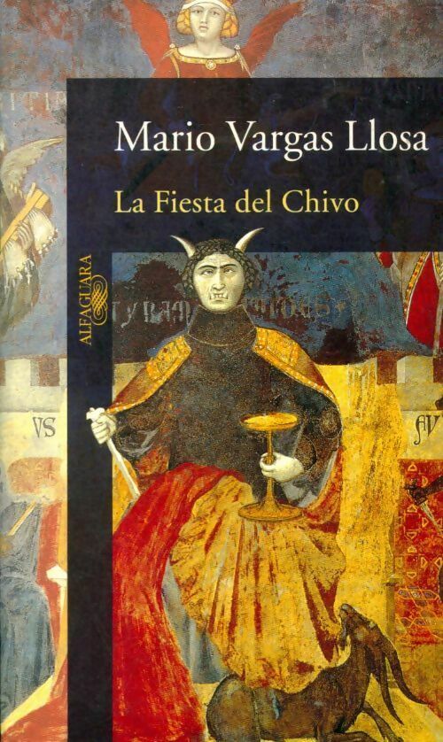 Livrenpoche : La fiesta del chivo - Mario Vargas Llosa - Livre