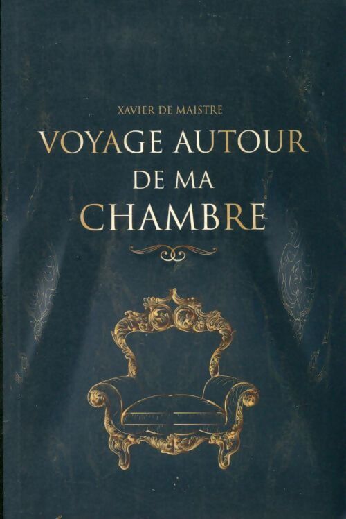Livrenpoche : Voyage autour de ma chambre - Xavier De Maistre - Livre