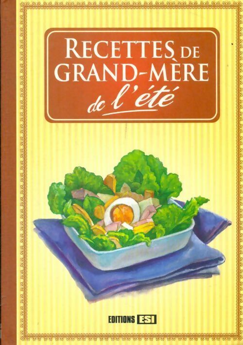Livrenpoche : Recettes de grand-mère de l'été - Collectif - Livre