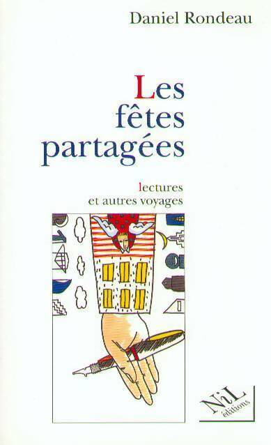 Livrenpoche : Les fêtes partagées - Daniel Rondeau - Livre