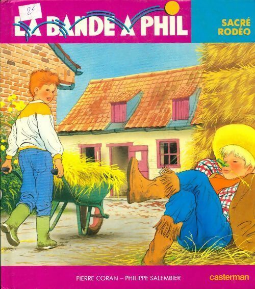Livrenpoche : Sacré rodéo - Pierre Coran - Livre