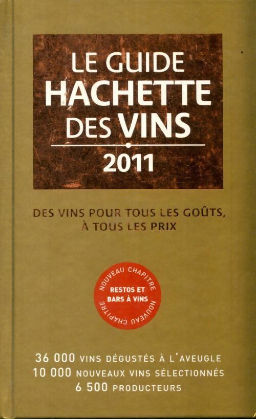 Livrenpoche : Guide hachette des vins 2011 - Collectif - Livre