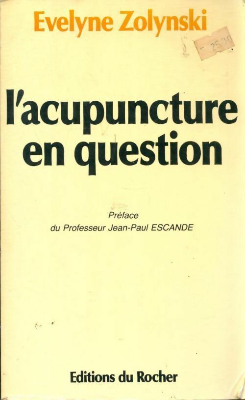 Livrenpoche : L'acupuncture en question - Evelyne Zolynski - Livre