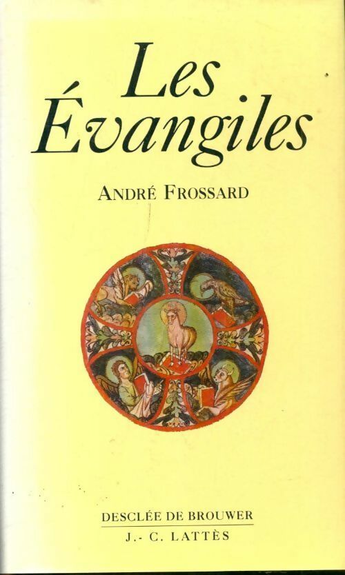 Livrenpoche : Les Évangiles - André Frossard - Livre