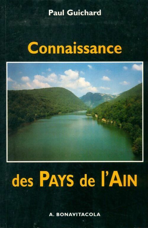 Livrenpoche : Connaissance des pays de l'Ain - Christophe Guichard - Livre