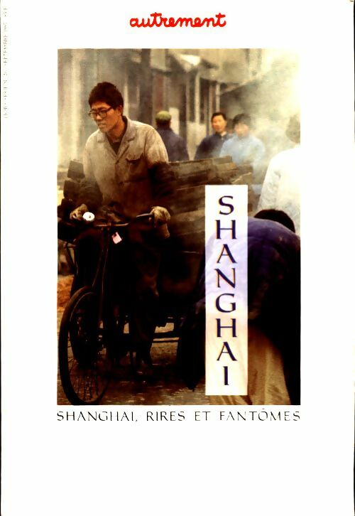 Livrenpoche : Shanghaï - Collectif - Livre