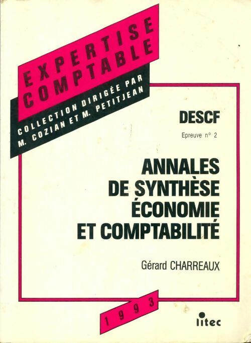 Livrenpoche : Annales de synthèse économie et comptabilité 1993 - Gérard Charreaux - Livre