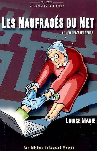 Livrenpoche : Les naufragés du net : Le jeu des 7 erreurs - Louis Marie - Livre