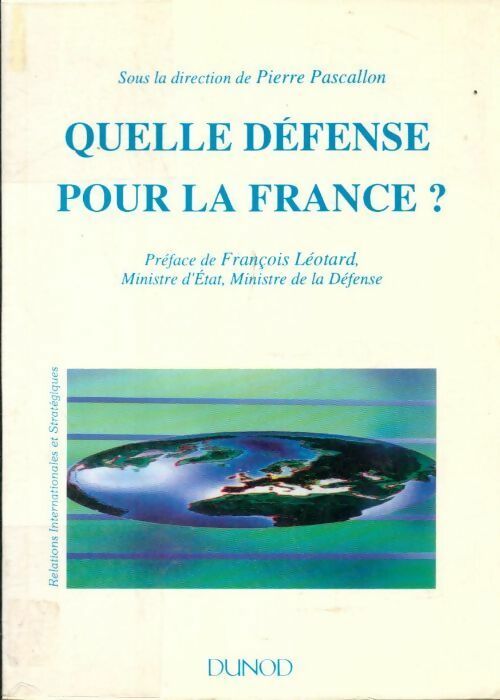 Livrenpoche : Quelle défense pour la France ? - Pierre Pascallon - Livre