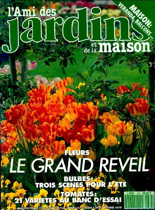 Livrenpoche : L'ami des jardins et de la maison n°782 : Fleurs : le grand réveil - Collectif - Livre