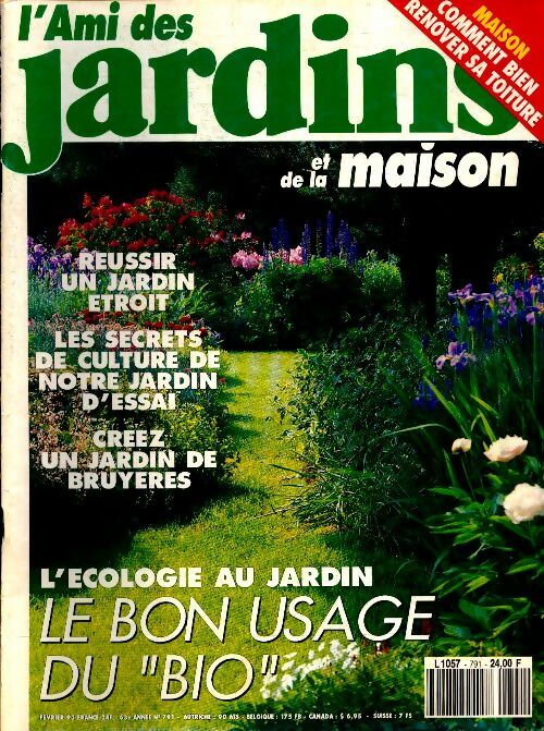 Livrenpoche : L'ami des jardins et de la maison n°791 : Le bon usage du "bio" - Collectif - Livre