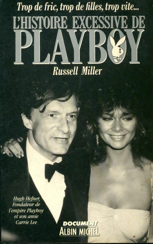 Livrenpoche : L'histoire excessive de Playboy - Russell Miller - Livre