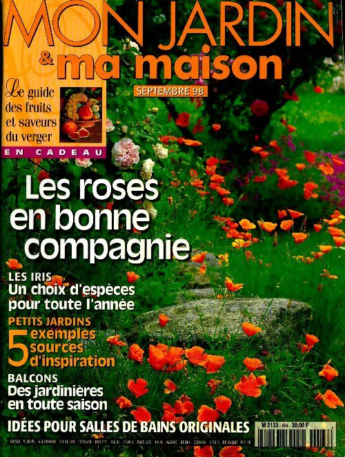 Livrenpoche : Mon jardin & ma maison n°464 : Les roses en bonne compagnie - Collectif - Livre