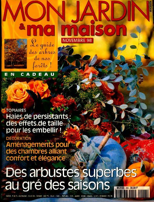 Livrenpoche : Mon jardin & ma maison n°466 : Des arbustes superbes au gré des saisons - Collectif - Livre