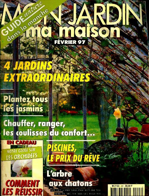 Livrenpoche : Mon jardin & ma maison n°445 : 4 jardins extraordinaires - Collectif - Livre