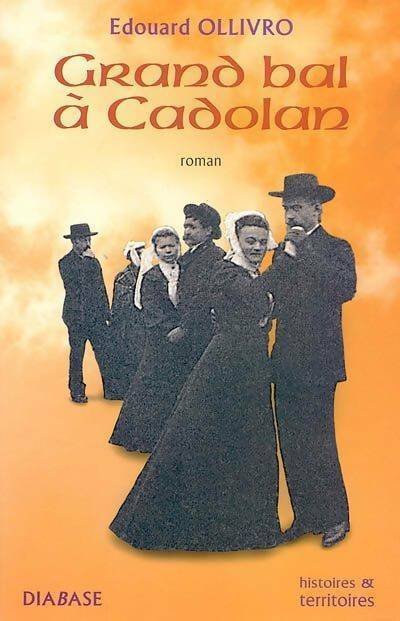 Livrenpoche : Grand bal à Cadolan - Edouard Ollivro - Livre