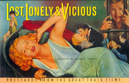 Livrenpoche : Lost, lonely and vicious. Postcards from great trash films - Collectif - Livre