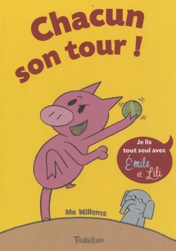 Livrenpoche : Chacun son tour ! - Mo Willems - Livre